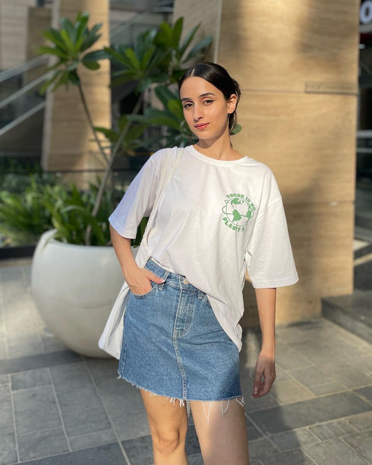 "There's no planet B"(Unisex) Oversized T