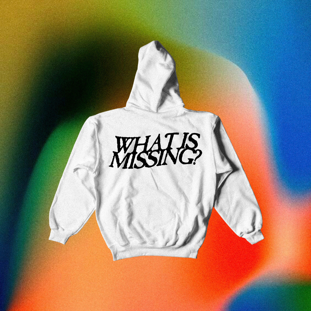 "What is missing?" (Unisex) Hoodie