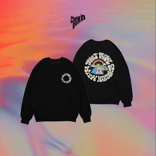 'Treat people with kindness' Unisex Sweatshirt
