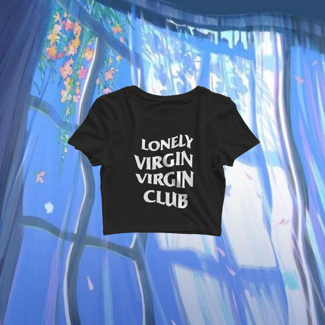 " Lonely Virgin Virgin Club "(Unisex) Cropped top