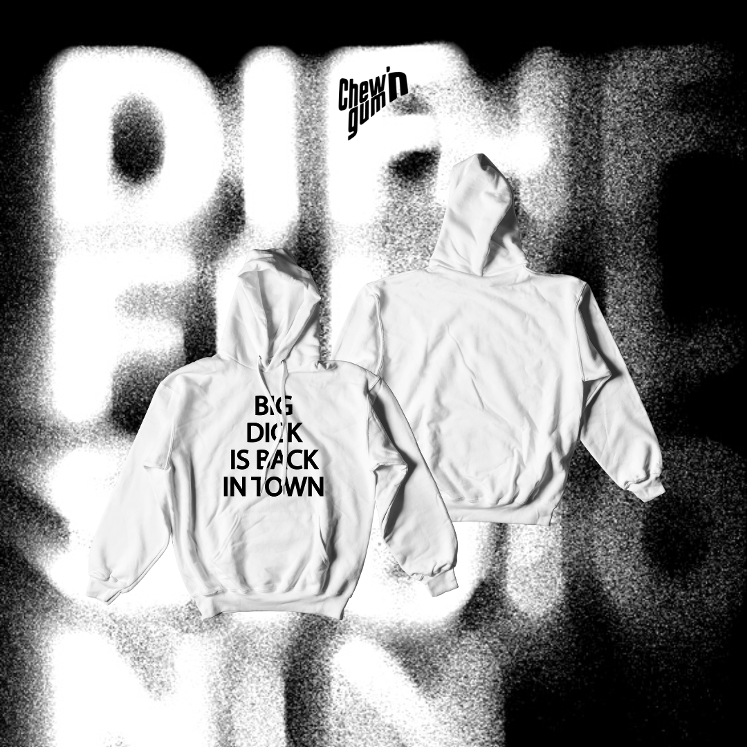 Big dick is back in town hoodie hotsell