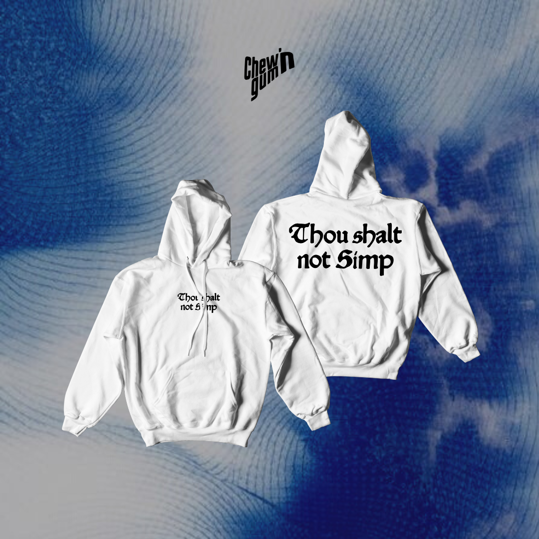 "THOU SHALT NOT SIMP" (Unisex) Hoodie