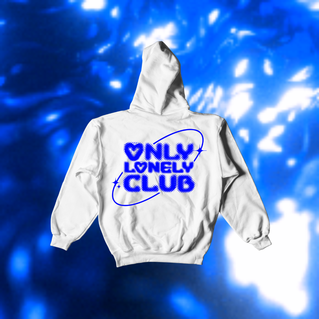 "ONLY LONELY CLUB" (Unisex) Hoodie