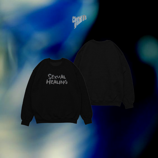 "Sexual Healing" Unisex Sweatshirt