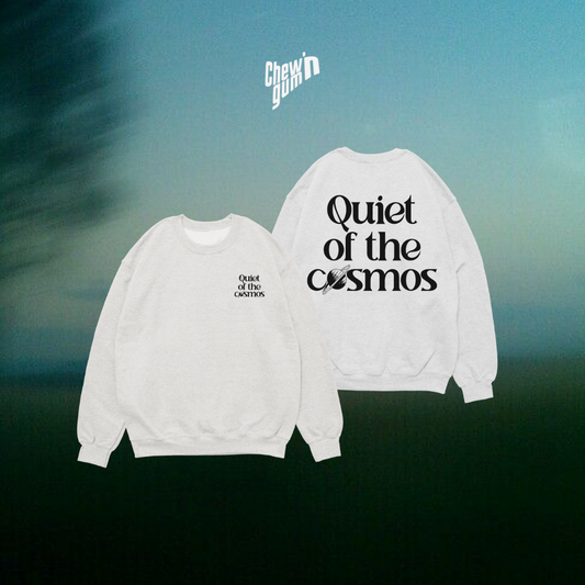 'QUIET OF THE COSMOS' Unisex Sweatshirt