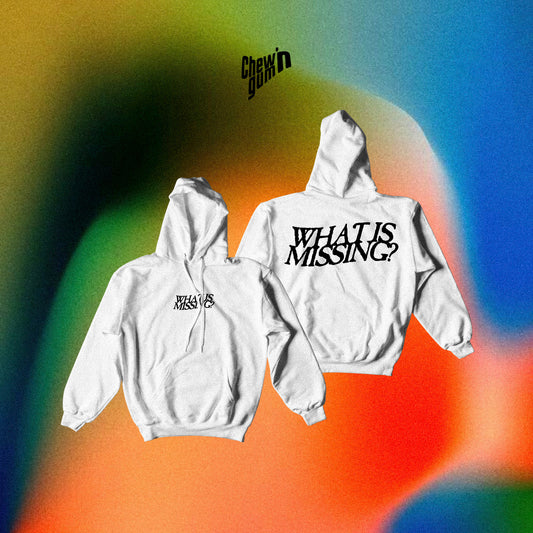 "What is missing?" (Unisex) Hoodie