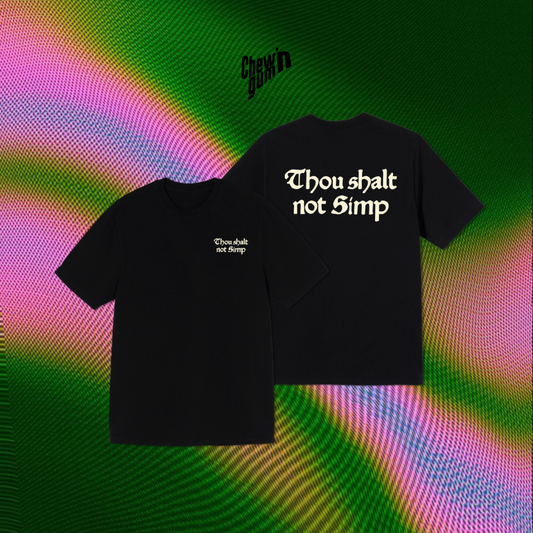 "Thou shalt not simp"(Unisex) Oversized T