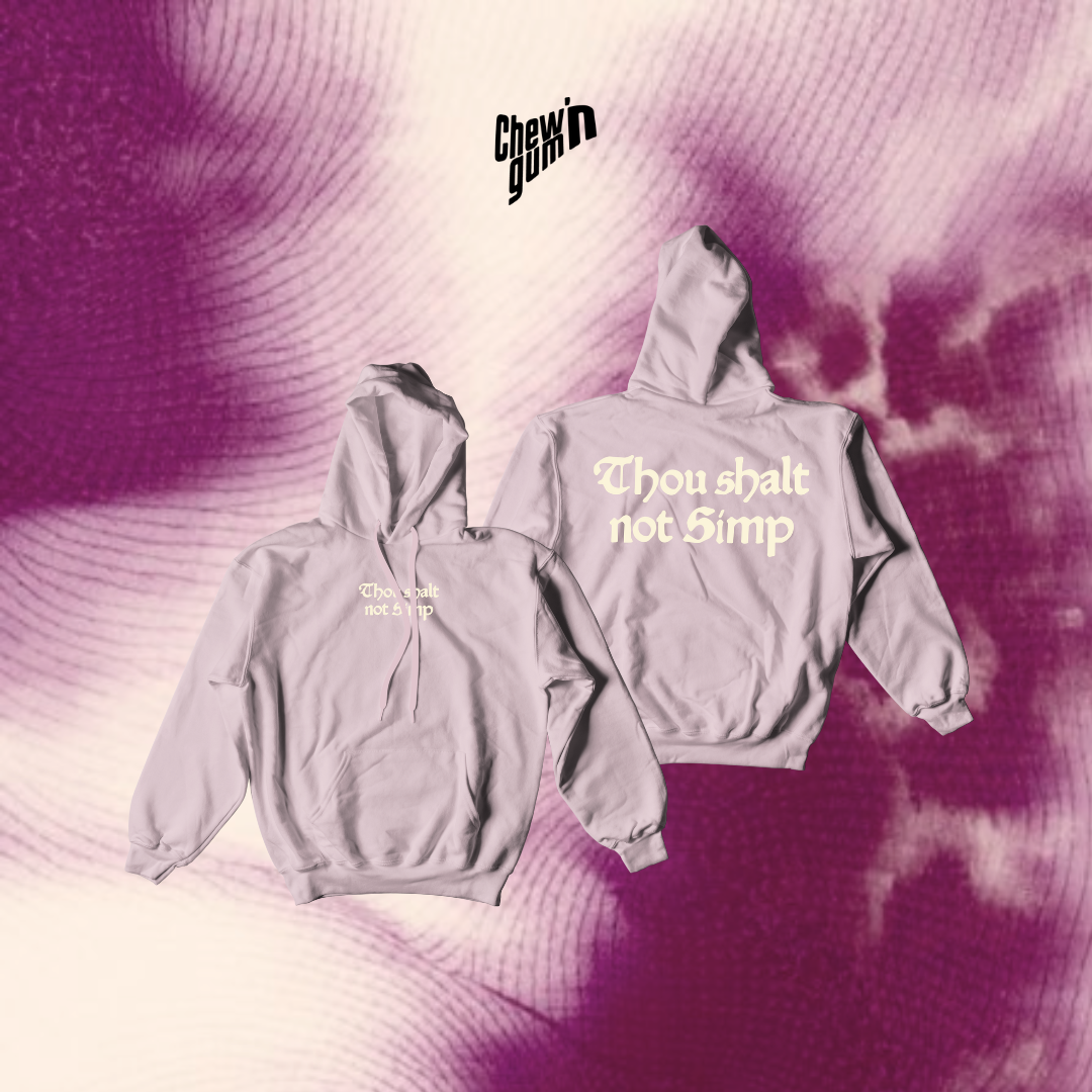 "THOU SHALT NOT SIMP" (Unisex) Hoodie